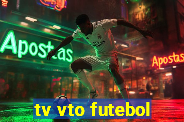 tv vto futebol